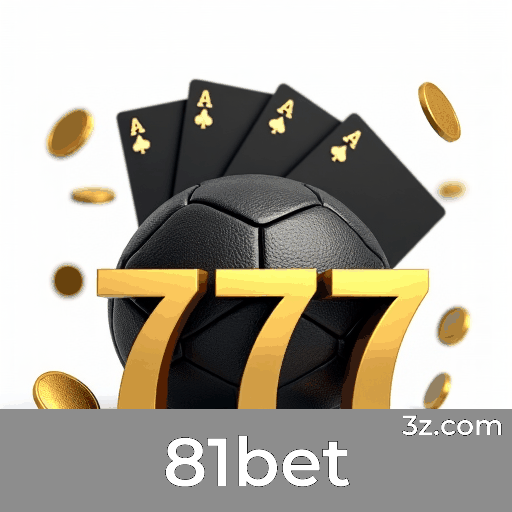 81bet: O Mundo dos Jogos Selecionados e de Qualidade